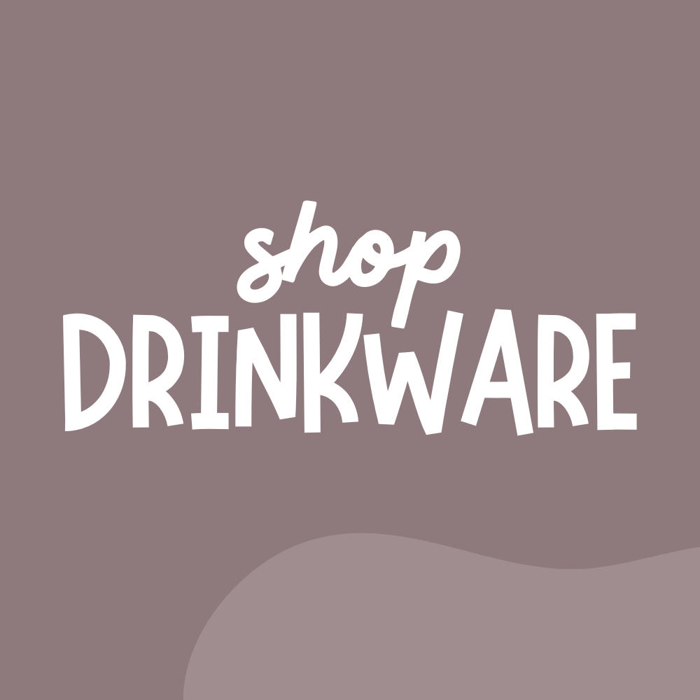 DRINKWARE