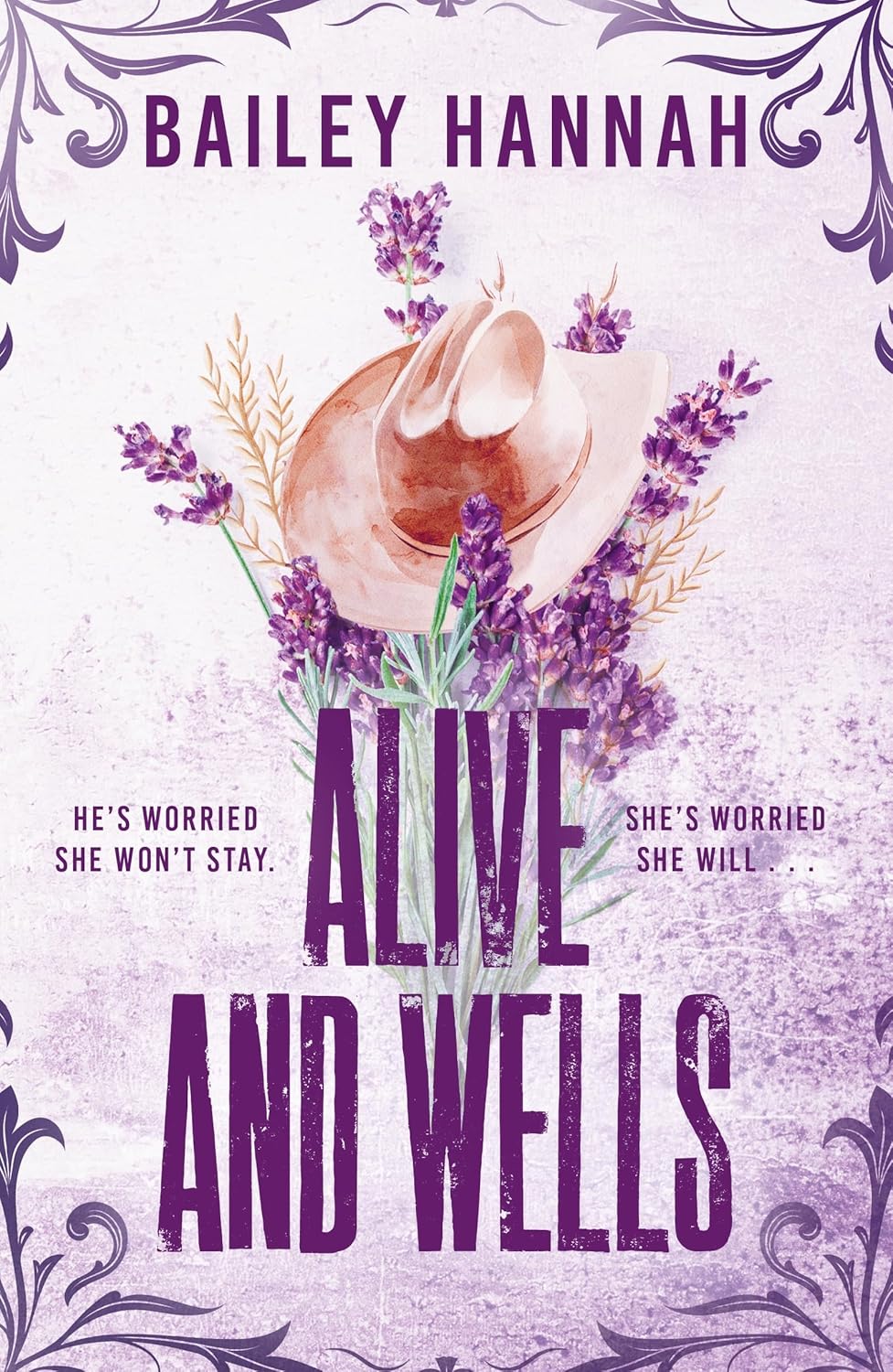 ALIVE AND WELLS - (BAILEY HANNAH)