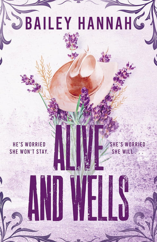 ALIVE AND WELLS - (BAILEY HANNAH)