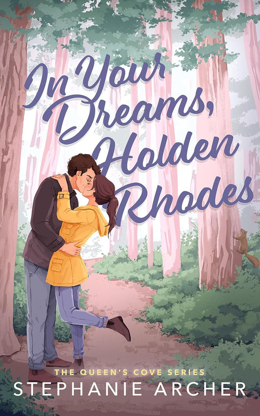 IN YOUR DREAMS, HOLDEN RHODES - (STEPHANIE ARCHER)