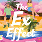 THE EX EFFECT - (JO WATSON)