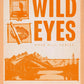 WILD EYES - (ELSIE SILVER)