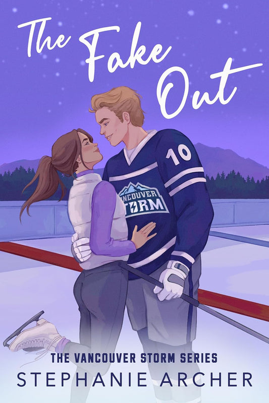 THE FAKE OUT - (STEPHANIE ARCHER)