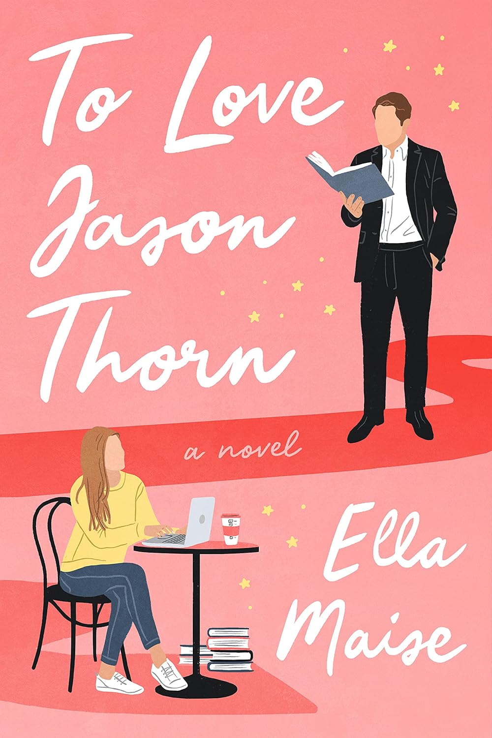 TO LOVE JASON THORN - (ELLA MAISE)