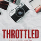 THROTTLED - (LAUREN ASHER)
