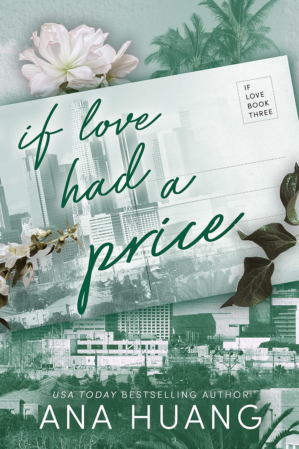 IF LOVE HAD A PRICE  - (ANA HUANG)