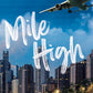 MILE HIGH - (LIZ TOMFORDE)