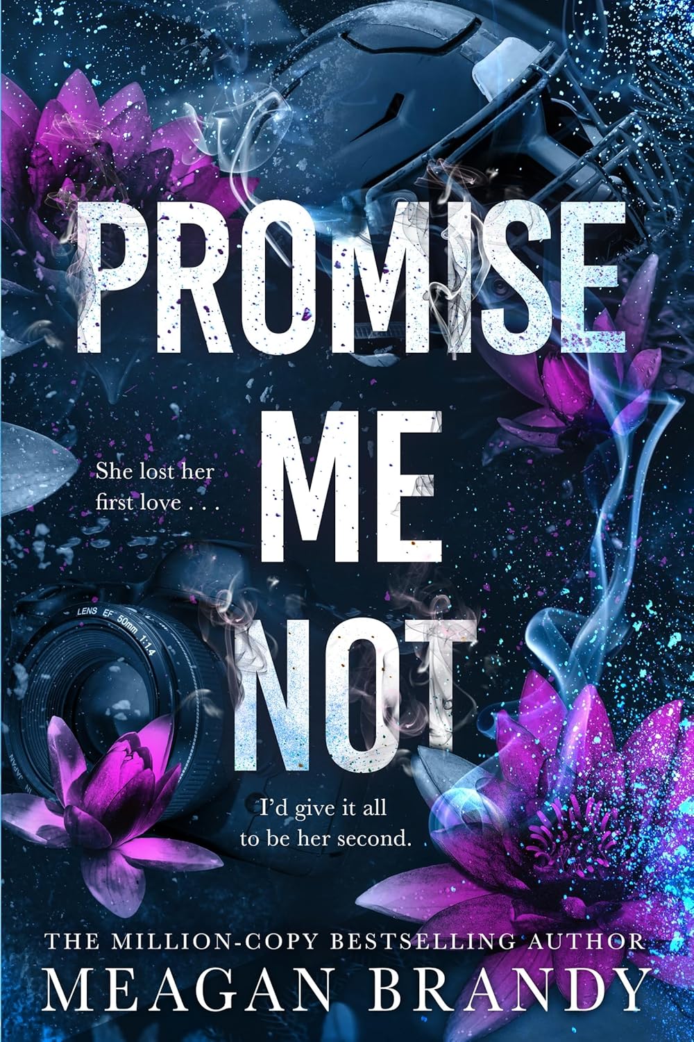 PROMISE ME NOT - (MEAGAN BRANDY)