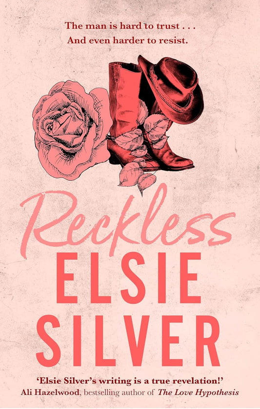 RECKLESS - (ELSIE SILVER)