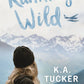 RUNNING WILD - (K.A TUCKER)
