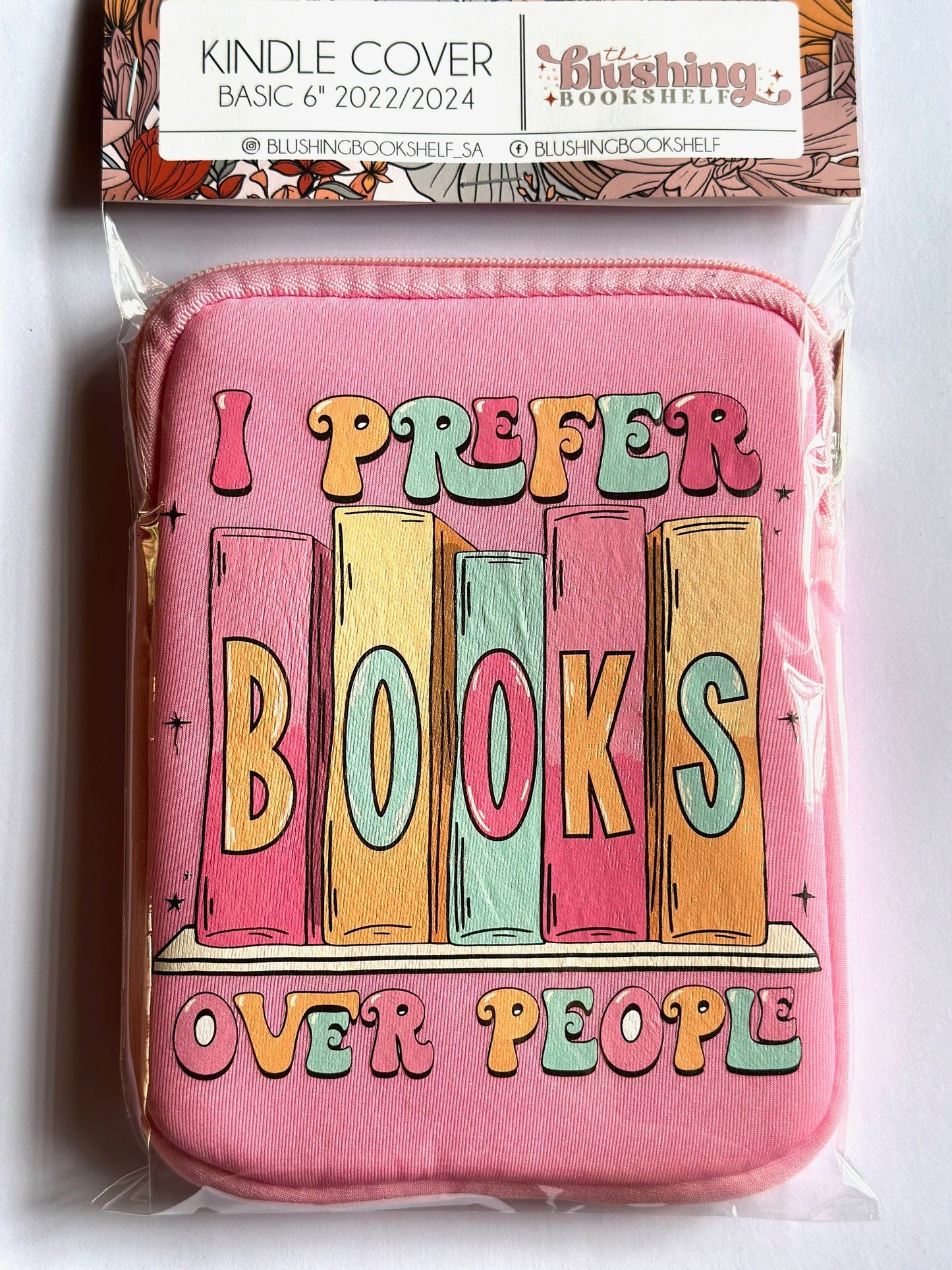 KINDLE SLEEVE - 6inch -BOOKS OVER PEOPLE
