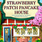 THE STRAWBERRY PATCH PANCAKE HOUSE - (LAURIE GILMORE)